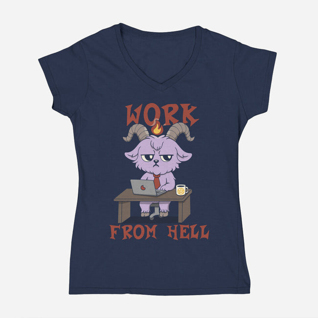 Work From Hell-Womens-V-Neck-Tee-Loobs