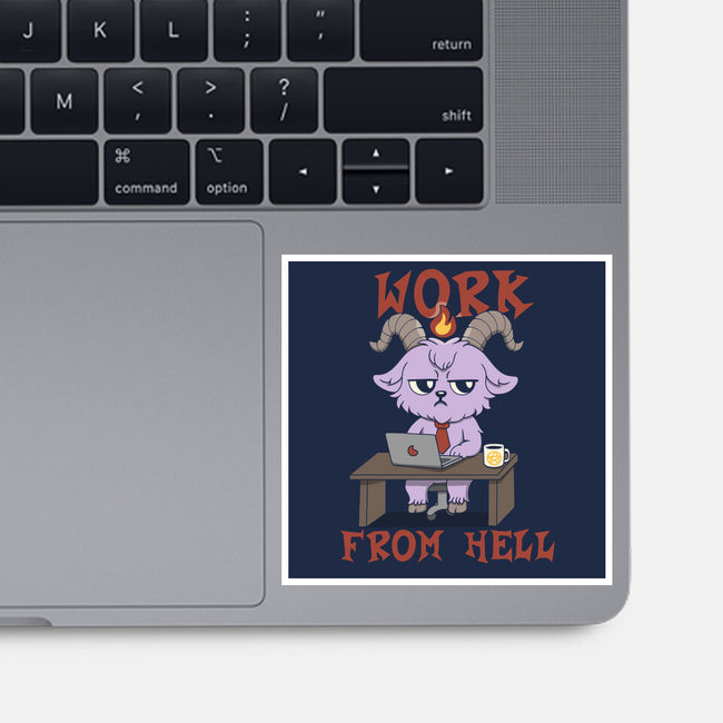 Work From Hell-None-Glossy-Sticker-Loobs