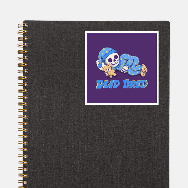 Dead Tired-None-Glossy-Sticker-Loobs