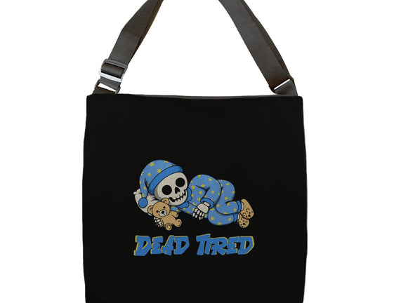 Dead Tired