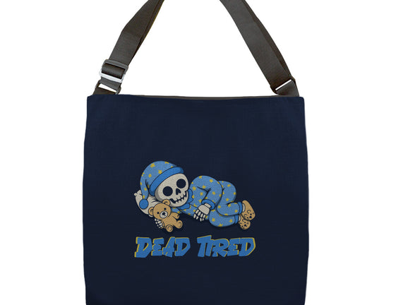 Dead Tired