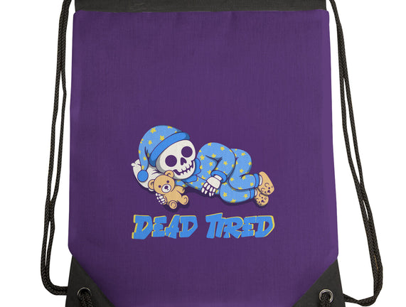 Dead Tired