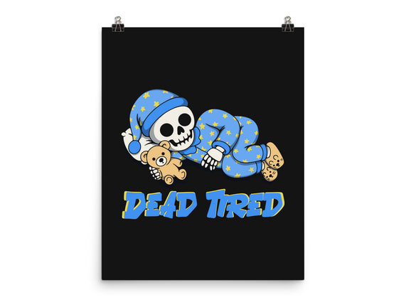 Dead Tired