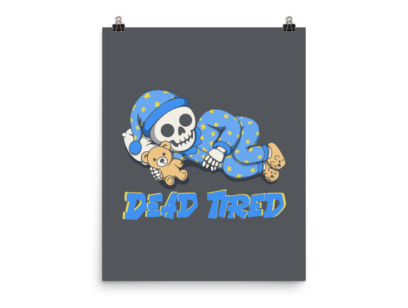 Dead Tired