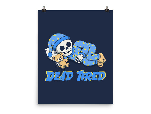 Dead Tired