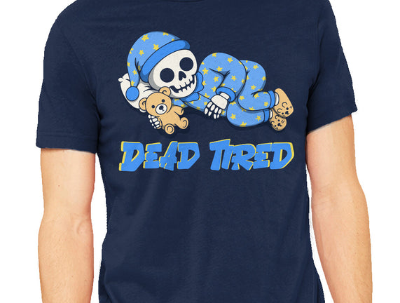 Dead Tired
