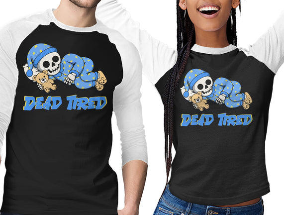 Dead Tired