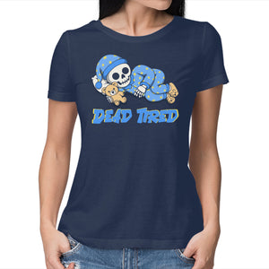 Dead Tired