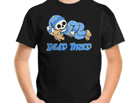 Dead Tired
