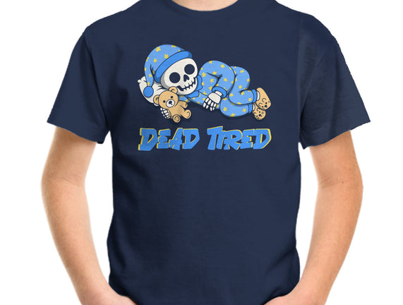 Dead Tired