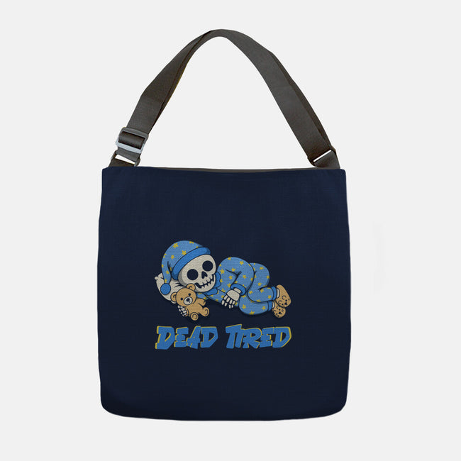 Dead Tired-None-Adjustable Tote-Bag-Loobs