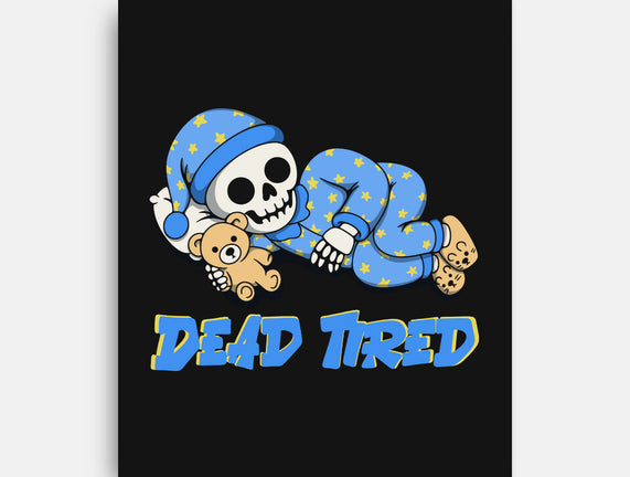 Dead Tired