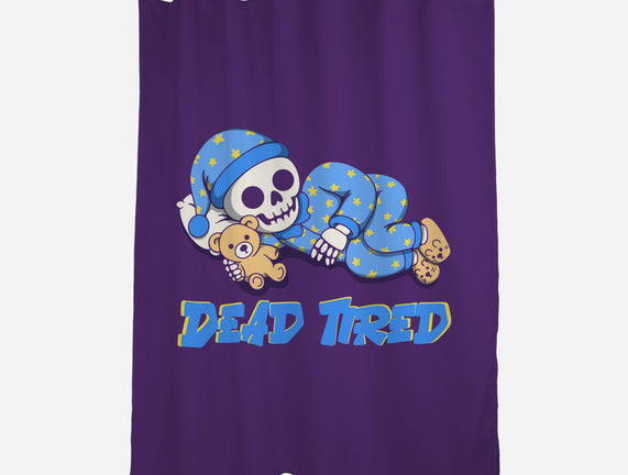 Dead Tired