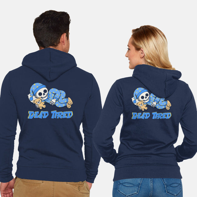 Dead Tired-Unisex-Zip-Up-Sweatshirt-Loobs