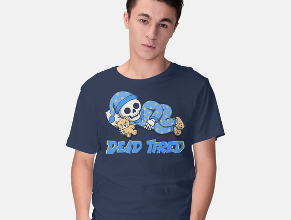 Dead Tired