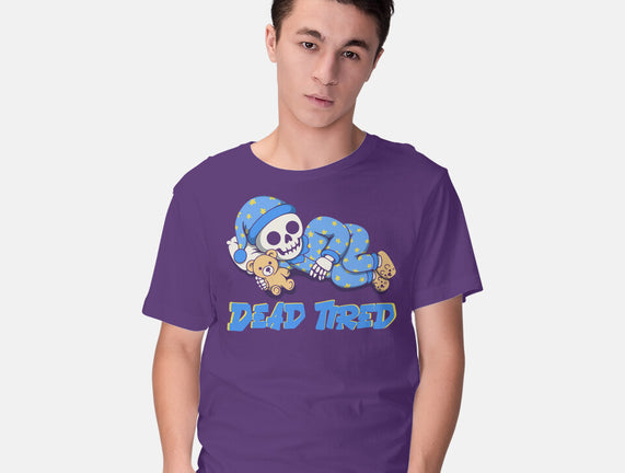 Dead Tired