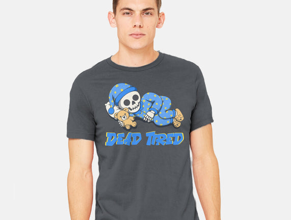 Dead Tired