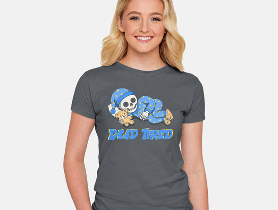 Dead Tired
