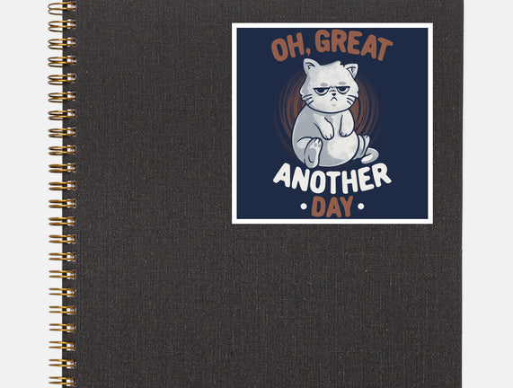 Oh Great Another Day