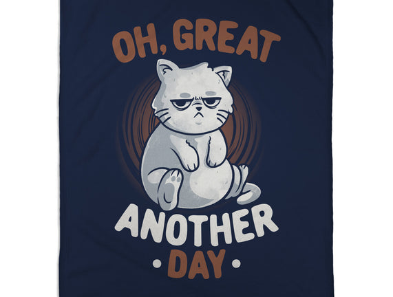 Oh Great Another Day