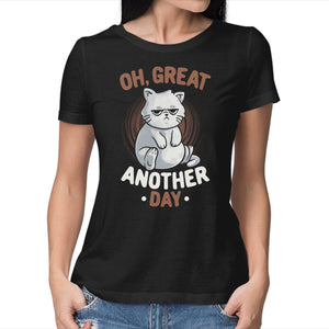 Oh Great Another Day