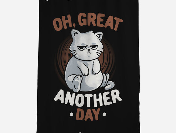 Oh Great Another Day