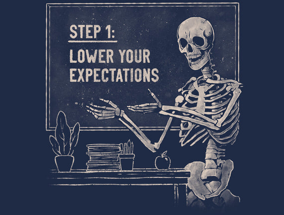 Lower Your Expectations