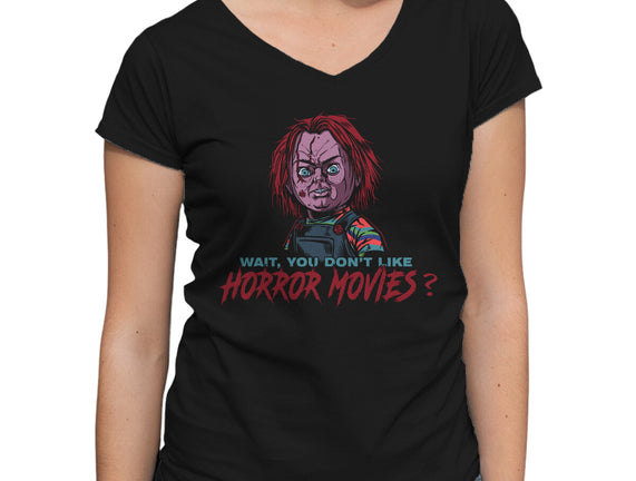 Wait No Horror Movies