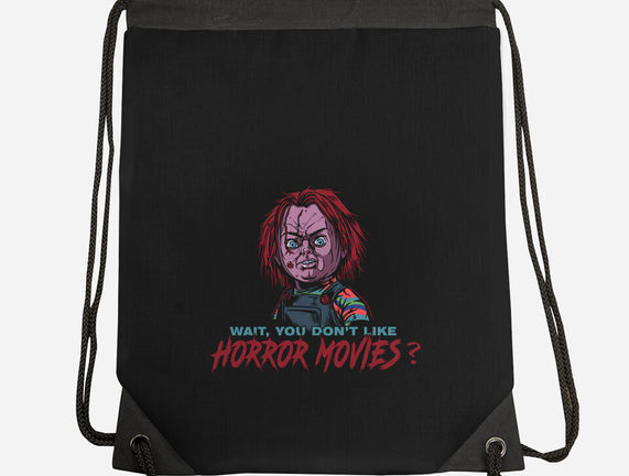 Wait No Horror Movies