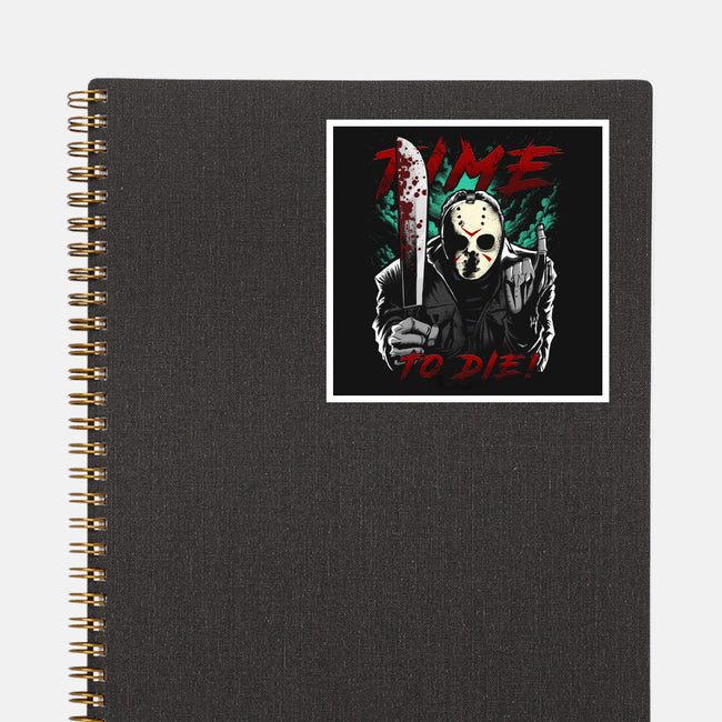 Time To Die-None-Glossy-Sticker-Diego Oliver