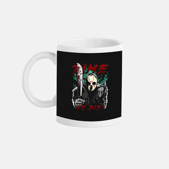 Time To Die-None-Mug-Drinkware-Diego Oliver