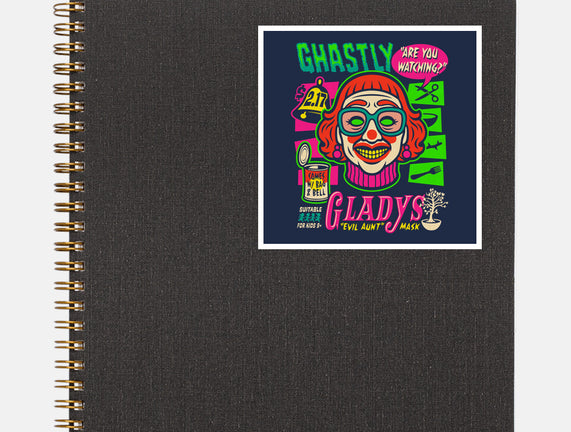Ghastly Gladys