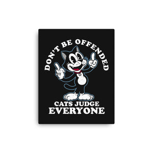 Cats Judge Everyone