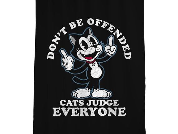Cats Judge Everyone