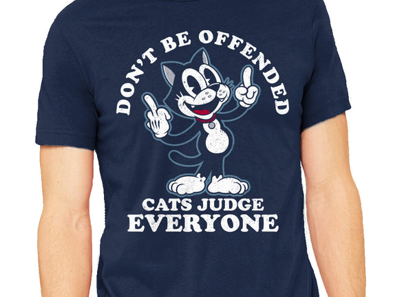 Cats Judge Everyone