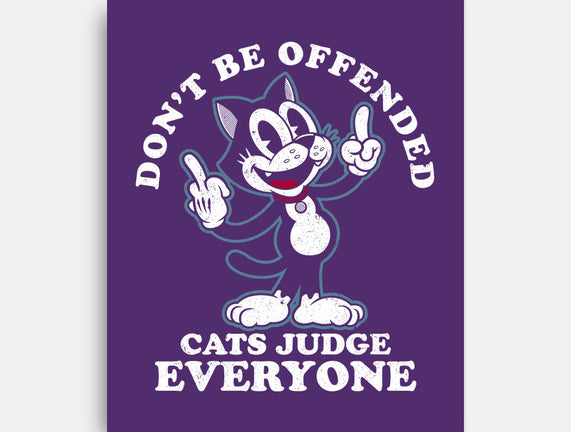 Cats Judge Everyone