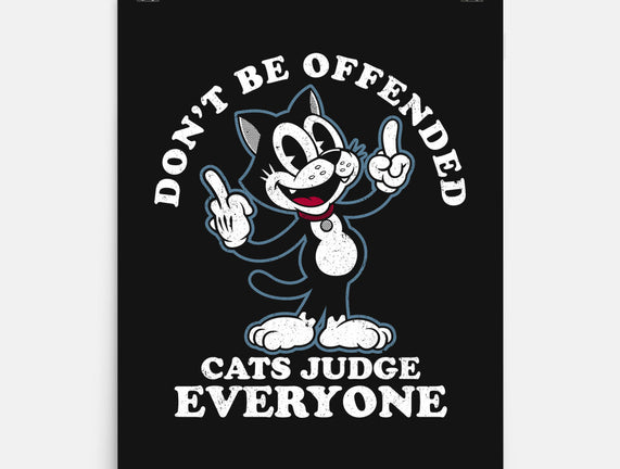 Cats Judge Everyone
