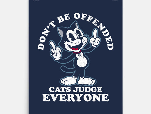 Cats Judge Everyone