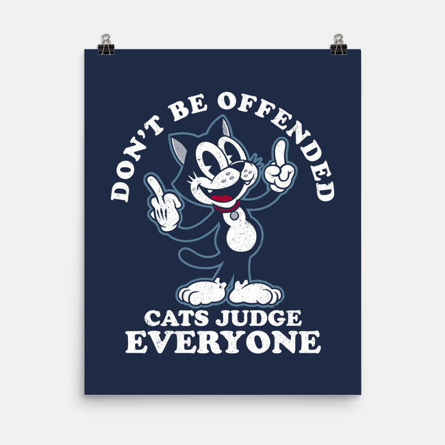 Cats Judge Everyone-None-Matte-Poster-Nemons