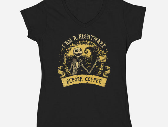 I Am A Nightmare Before Coffee
