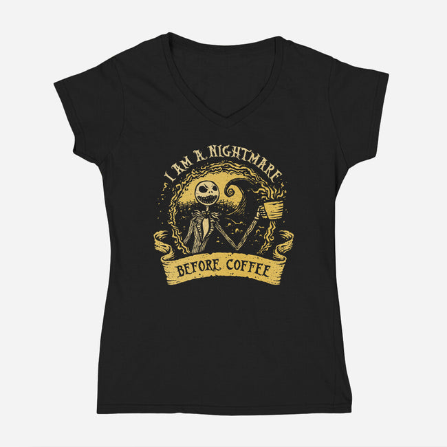I Am A Nightmare Before Coffee-Womens-V-Neck-Tee-kg07