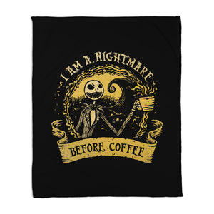 I Am A Nightmare Before Coffee