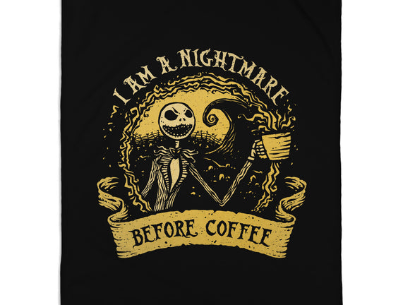 I Am A Nightmare Before Coffee