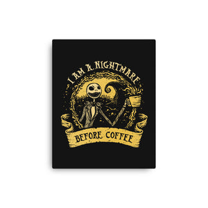 I Am A Nightmare Before Coffee
