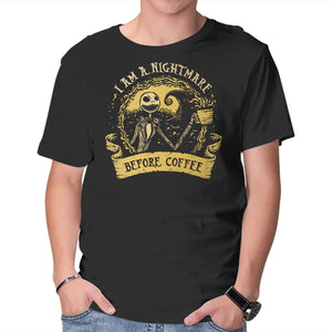 I Am A Nightmare Before Coffee