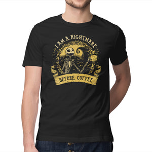 I Am A Nightmare Before Coffee
