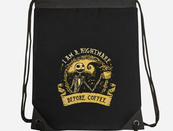 I Am A Nightmare Before Coffee