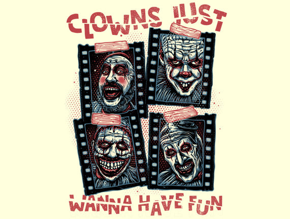 Clowns Just Wanna Have Fun
