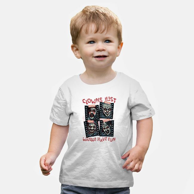 Clowns Just Wanna Have Fun-Baby-Basic-Tee-glitchygorilla