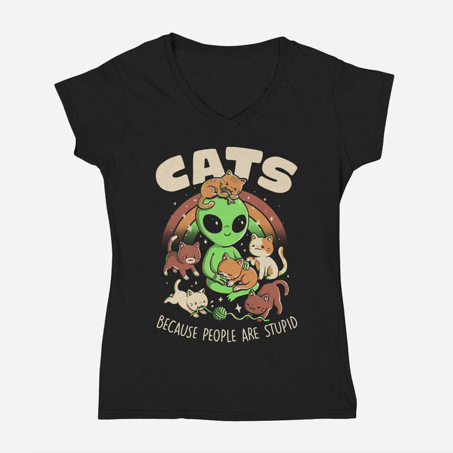 Cats Because People Are Stupid-Womens-V-Neck-Tee-eduely